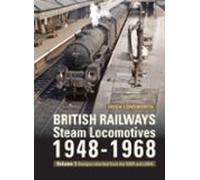 British Railways Steam Locomotives 1948-68