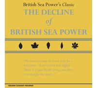 British Sea Power - The Decline Of British Sea Power [Vinilo]