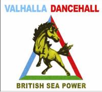British Sea Power - Valhalla Dancehall [Vinilo]