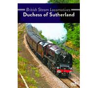 British Steam Locomotives: Duchess of Sutherland [DVD] [Reino Unido]