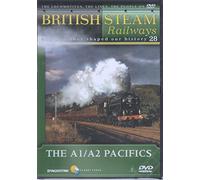 British Steam Railways And How They Shaped Our History 28 - The A1/A2 Pacifics