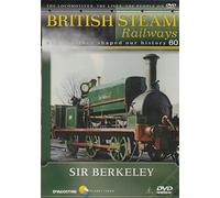 British Steam Railways And How They Shaped Our History 60: Sir Berkeley