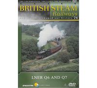 British Steam Railways: LNER Q6 & Q7