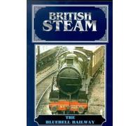 British Steam - The Bluebell Railway [Reino Unido] [DVD]