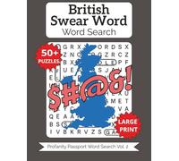 British Swearing Word Search: Large Print for Adults & Seniors (Profanity Passport Word Search)