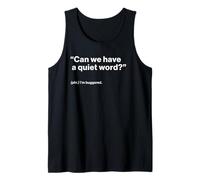 British Translation: Can We Have a Quiet Word? Camiseta sin Mangas