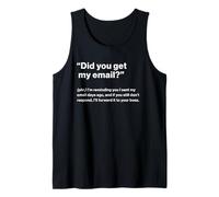 British Translation: Did You Get My Email? Camiseta sin Mangas