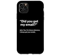 British Translation: Did You Get My Email? Carcasa para iPhone 11 Pro MAX