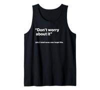 British Translation: Don’t Worry About It Camiseta sin Mangas