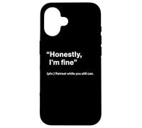 British Translation: Honestly, I'm Fine” Carcasa para iPhone 16