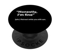 British Translation: Honestly, I'm Fine” PopSockets PopGrip Adhesivo