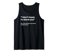 British Translation: I Don't Mean To Alarm You” Camiseta sin Mangas
