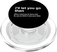 British Translation: I'll Let You Go Then PopSockets PopGrip para MagSafe