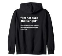 British Translation: I'm Not Sure That's Right Sudadera con Capucha