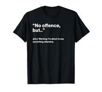 British Translation: No Offence, But.. Camiseta