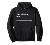 British Translation: No Offence, But.. Sudadera con Capucha