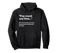 British Translation: Pop Round Any Time Sudadera con Capucha