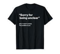 British Translation: Sorry For Being Unclear Camiseta