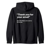 British Translation: Thank You For Your Email Sudadera con Capucha