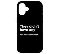British Translation: They Didn't Have Any Carcasa para iPhone 16