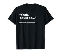 British Translation: Yeah, Could Do… Camiseta