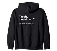 British Translation: Yeah, Could Do… Sudadera con Capucha