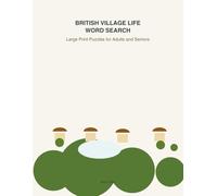 British Village Life Word Search: Large Print Puzzles for Adults and Seniors
