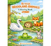 British Woodland Animals Coloring Book: Cute Forest Animals for Kids Ages 5-8 | 20 Adorable Animals to Color + Bonus American Woodland Animals