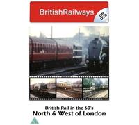 BritishRailways On Dvd - British Rail In The 60s - North & West Of London (Steam & Diesel)