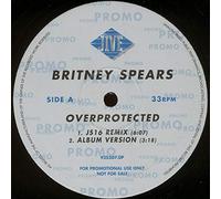 BRITNEY SPEARS - BRITNEY SPEARS / I'M A SLAVE 4 U / OVERPROTECTED