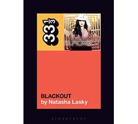 Britney Spears's Blackout (33 1/3)