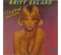 Britt Ekland - Do It To Me (Once More With Feeling) (Long Version)