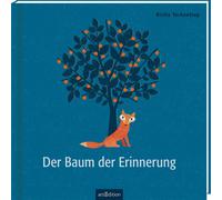 Britta Teckentr Der Baum der Erinnerung: Bilderbuch (Geschenkbuch) T (Tapa dura)
