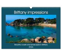 Brittany impressions (Wall Calendar 2026 DIN A3 landscape), CALVENDO 12 Month Wall Calendar: Be enchanted from the beautiful coasts and landscapes by one of the most beautiful regions in France