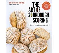 Brittany Wood The Art of Sourdough Scoring (Tapa blanda) (Importación USA)