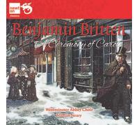 BENJAMIN BRITTEN: A Ceremony of Carols [CD de audio] Westminster Abbey Choir, Britten and Martin Neary