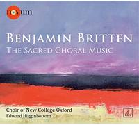 Britten, B. - Britten: The Sacred Choral Music