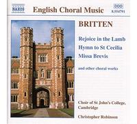 Britten, B. - Rejoice in the Lamb & autres oeuvres chorales
