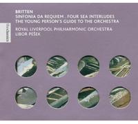 Britten, B. - The Young Person's Guide / Four Sea Interludes / Sinfonia da Requiem