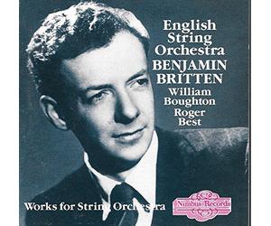 Britten - Complete Works for String Orchestra
