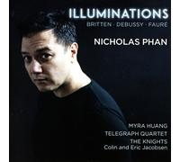 Britten, Debussy, Fauré : Mélodies avec orchestre. Phan, Huang, Jacobsen.