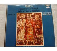 Britten: Journey of the Magi, Who are these children?, Tit for Tat - Pears, Bowman 1 VINYL LP - DECCA SXL 6608