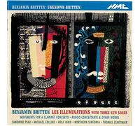 Britten : Les Illuminations. Piau, Collins, Zehetmair.