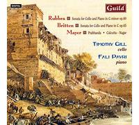 Britten, Mayer, Rubbra: Cello and Piano Music