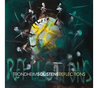 Britten / Vaughan Williams / Stravinsky - Reflections - Trondheim Solistene