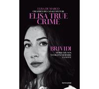 Brividi. Storie che non vi faranno dormire la notte