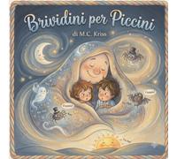 Brividini per Piccini: libro buonanotte per bambini - Storie di paura -