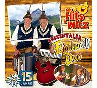 Brixentaler Edelweiss Duo - 15 Jahre; mit Hits & Witze & Trinksprüche; Volksmusik aus Tirol