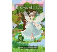 Brizna El Hada Inconforme