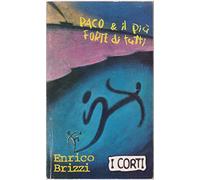 Brizzi Enrico - Paco & Il Più Forte Di Tutti
